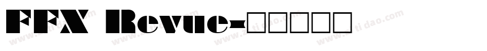 FFX Revue字体转换